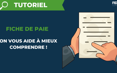 Mieux comprendre sa fiche de paie !